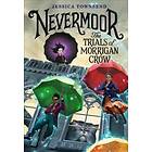 Nevermoor: The Trials of Morrigan Crow Engelska Trade Cloth