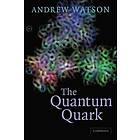 The Quantum Quark Engelska Paperback