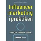 Influencer marketing i praktiken Svenska EBook