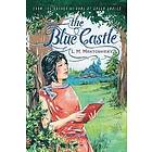 The Blue Castle Engelska Paperback / softback