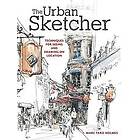 The Urban Sketcher Engelska Paperback / softback