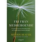 Fri från medberoende Svenska EBook
