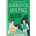 The Dying Detective (Easy Classics) Engelska Paperback / softback