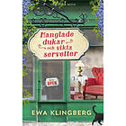 Manglade dukar och vikta servetter Svenska Häftad