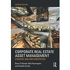 Corporate Real Estate Asset Management Engelska EBook