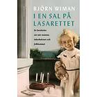 I en sal på lasarettet : berättelse om min mamma, tuberkulosen och folkhemmet Svenska EBook