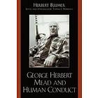 George Herbert Mead and Human Conduct Engelska Paperback / softback