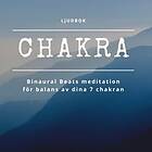 CHAKRA Binaural Beats meditation för balans av dina 7 chakran Svenska AudioDownload
