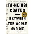 Between the World and Me Engelska Hardback