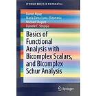 Basics of Functional Analysis with Bicomplex Scalars, and Schur Engelska Paperback / softback