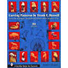 Carving Patterns by Frank C. Russell: from the Stonegate Woodcarving School: Birds, Animals, Fish Engelska Paperback / softback