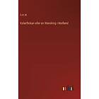 Kolarflickan eller en Wandring i Norlland Svenska Hardback
