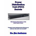 Power Distribution Unit (PDU) Secrets: What Everyone Who Works In A Data Center Needs To Know! Engelska Trade Paper
