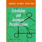 Scheduling and Automatic Parallelization Engelska Hardback