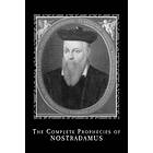 The Complete Prophecies of Nostradamus Engelska Trade Paper