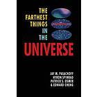 The Farthest Things in the Universe Engelska Paperback