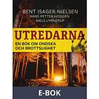 Utredarna ? En bok om ondska och brottslighet Svenska EBook