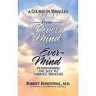From Never-Mind to Ever-Mind Engelska Paperback / softback