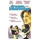 Dream For An Insomniac