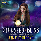 Kapitel 8 Manifestera din tvillingsjäl/twinflame: Stjärnsjälar STARSEED BLISS Svenska AudioDownload