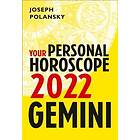 Gemini 2022: Your Personal Horoscope Engelska EBook