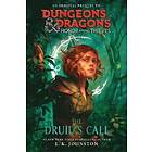 Dungeons &; Dragons: Honor Among Thieves: The Druid's Call Engelska Hardback