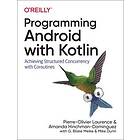 Programming Android with Kotlin Engelska Paperback / softback