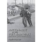 Nationalist in the Viet Nam Wars Engelska Hardback
