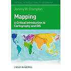 Mapping A Critical Introduction to Cartography and GIS Engelska Hardback