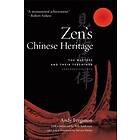 Zen's Chinese Heritage Engelska EBook