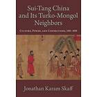 Sui-Tang China and Its Turko-Mongol Neighbors Engelska Paperback