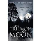 The Triumph of the Moon Engelska Paperback