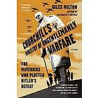 Churchill's Ministry Of Ungentlemanly Warfare Engelska Paperback