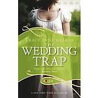 Wedding Trap, A Rouge Regency Romance Engelska EBook