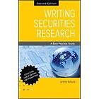 Writing Securities Research A Best Practice Guide 2e Engelska Hardback