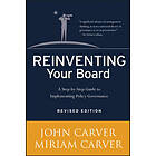 Reinventing Your Board A Step-by-Step Guide to Implementing Policy Governance Revised Engelska Hardback