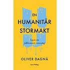 En humanitär stormakt Svenska EBook