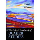 The Oxford Handbook of Quaker Studies Engelska Hardback
