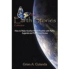 The Earth Stories Collection: How to Make Another World Possible with Myths, Legends and Traditional Engelska Trade Paper