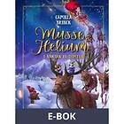 Jul med Musse & Helium. I väntan på tomten Svenska EBook