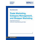 Trade Marketing, Category Management, and Shopper Marketing Engelska Paperback / softback