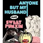 Anyone But My Husband (1975) "Sweet Punkin," I Love You… (1976) BD