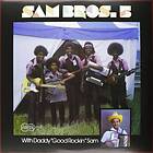 Sam BRos. 5 - With Daddy "Good Rockin" Sam LP