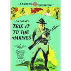 Tell It To The Marines DVD