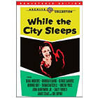 While The City Sleeps DVD