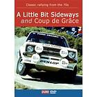 A Little Bit Sideways/Coup de Grace (UK-import) DVD