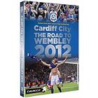 Cardiff City: The Road To Wembley 2012 (UK-import) DVD