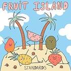 Standards: Fruit Island LP