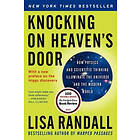 Knocking on Heaven's Door: How Physics and Scientific Thinking Illuminate the Universe Modern World Engelska Trade Paper