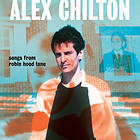 Chilton Alex: Songs From Robin Hood Lane LP